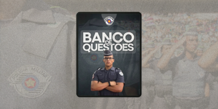 PM SP: Caderno com +200 Questões com Gabarito Comentado